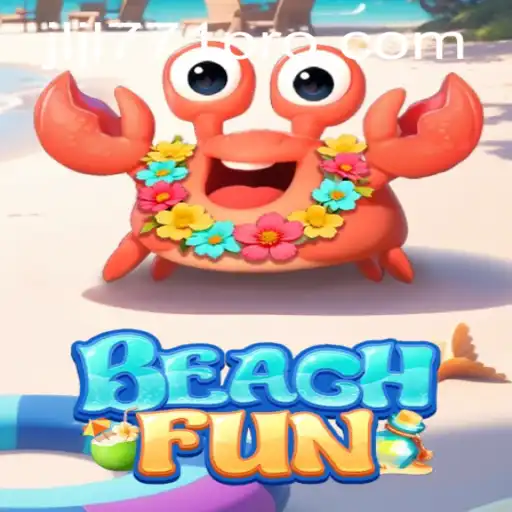 Experience the Thrill of BeachFun: A New Era in Digital Gaming