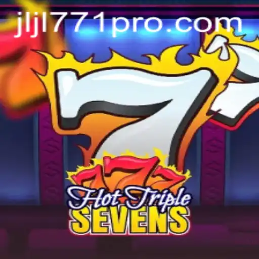 Hot Triple Sevens: A Thrilling Casino Experience
